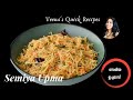 Semiya upma easy breakfast vermicelli upma     quick recipes ep17