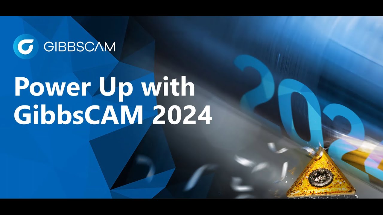 What's New in GibbsCAM 2024 - YouTube