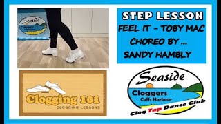 Clogging Step Lesson Feel It (Int) - Seaside Cloggers Coffs Harbour Clog Tap Dance Club Australia