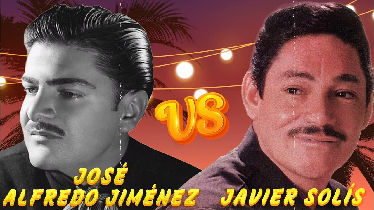 JOSÉ ALFREDO JIMÉNEZ y JAVIER SOLÍS SUS MEJORES ÉXITOS LAS 50 GRANDES