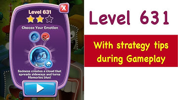 Inside Out Thought Bubbles - Level 631 - Tips and Strategy Gameplay Walkthrough Youtube No Boosters