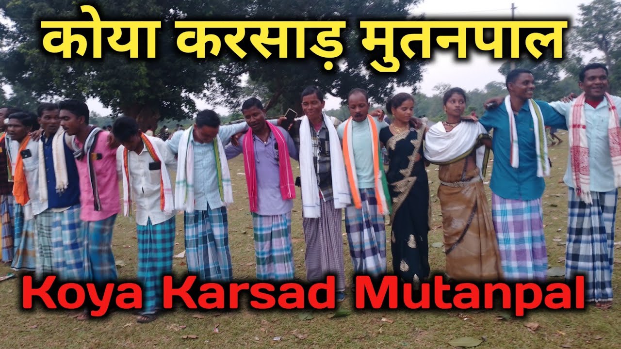 मुतनपाल कोया करसाड़ विडियो 2024 || Mutanpal Koya karsad Video