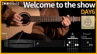 449.DAY6 - Welcome to the show 기타커버 【★★☆☆☆】 | Guitar tutorial |ギター 弾いてみた 【TAB譜】 하루한곡