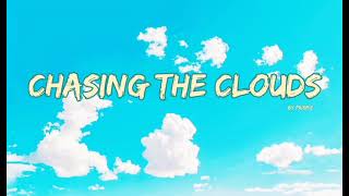 PRISMIC-Chasing the Clouds(No copyright music)