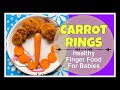 Finger Foods for Babies 8 Months|పిల్లలు ఎంతో ఇష్టపడే ఈజీ స్నాక్ |EVENNING SNACK RECIPE