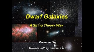 Dwarf Galaxies - A String Theory Way