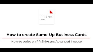 Canon PRISMAsync Advanced Impose - How to Create Same-Up Business Cards