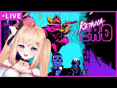 【Katana ZERO】Hopefully I can finish this game this stream!!【PH Vtuber】