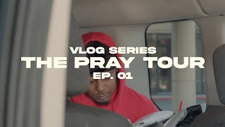 The Pray Tour Vlogs — Episode 1