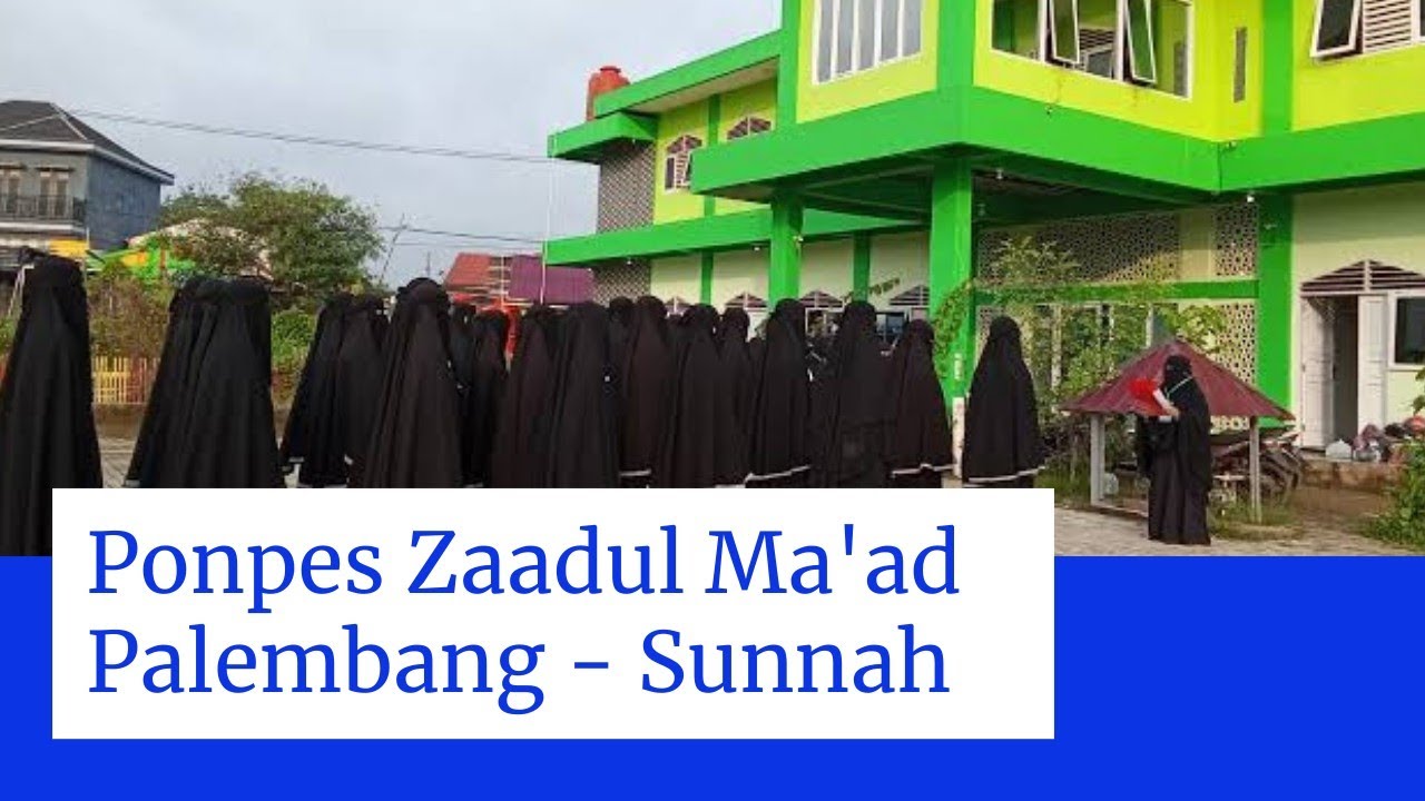 #Review Salah Satu Ponpes Favorit diPalembang : Zaadul Ma'ad