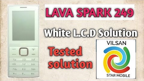Lava Spark 249 White  Display  Solutions  100% ok tested