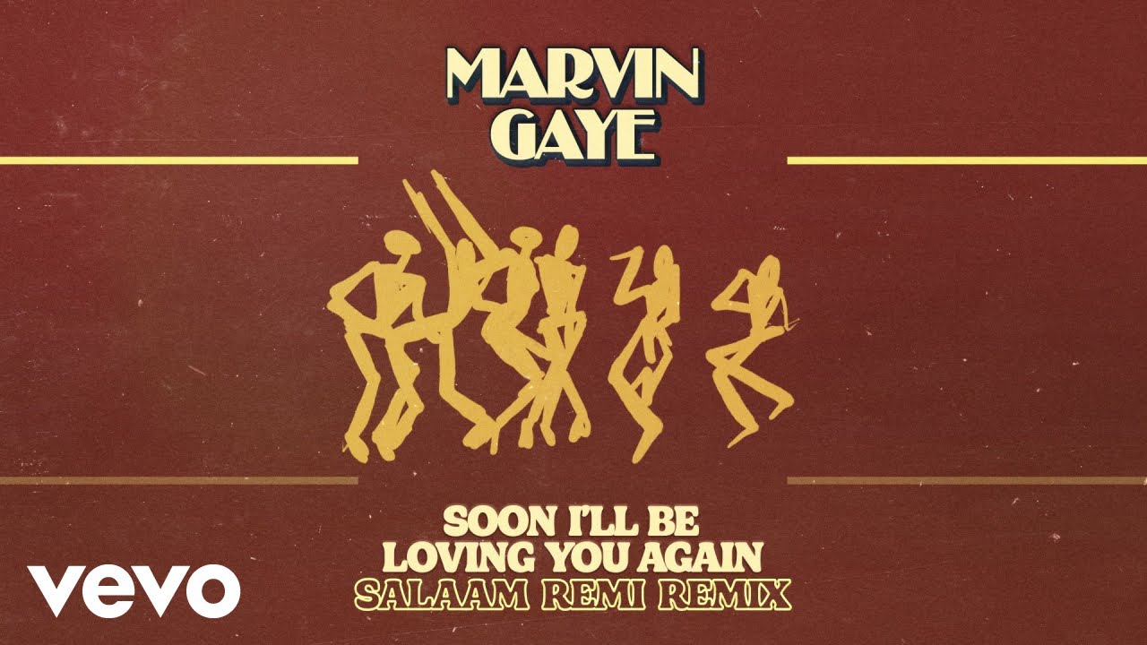 Marvin Gaye, Salaam Remi - Soon I’ll Be Loving You Again (Salaam Remi Remix / Visualizer)
