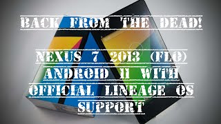 Back From The Dead! Nexus 7 2013 (Flo) Lineage OS 18.1 (Android 11) screenshot 5
