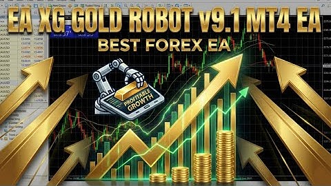 EA XG Gold Robot v9.1 MT4 – Best Gold Trading EA | XAUUSD Scalping & Auto Trading Bot
