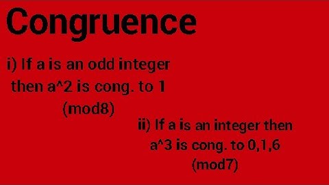 Congruence | Lecture#11 | If a is an integer then a^2 is congruent to 1 (mod8).