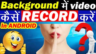 BEST Background video recorder app for android | Record video in background | SECRET video recorder screenshot 2