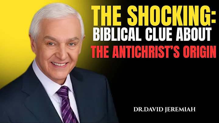 The Shocking Biblical Clue About the Antichrist’s Origin — Dr. David Jeremiah