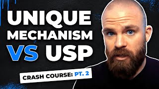 Copywriting Crash Course: Unique Mechanism vs USP
