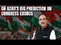 Ghulam nabi azads prediction amid congress exodus kai aur line mei hai