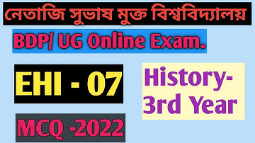 NSOU BDP/ UG EHI 7 Exam Answer MCQ 2022 // EHI 7 Final Exam Answer/ History Paper 7 Exam Answer