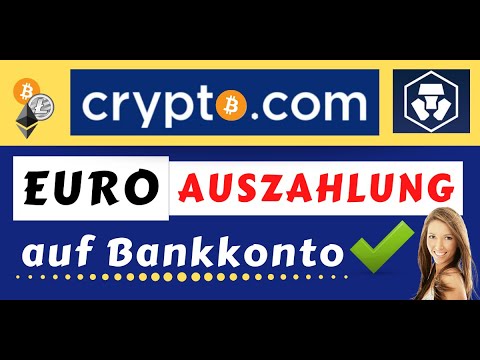 Crypto.com Wie kann man das Bankkonto auszahlen