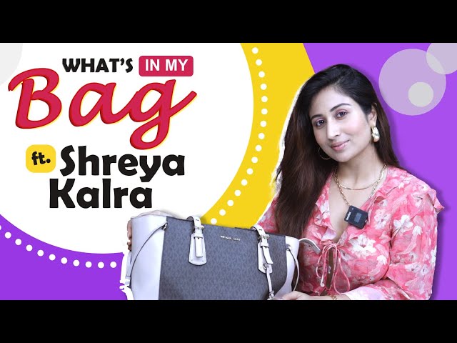 What’s In My Bag Ft. Shreya Kalra | Bag Secrets Revealed | India Forums class=