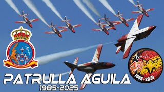 Remember  Patrulla Aguila  1985 -2025   Spanish Air Force  4K