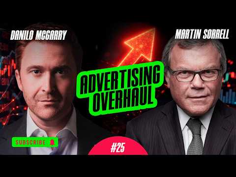 Sir Martin Sorrell Explains Why The Advertising Model Is Breaking And What Comes Next