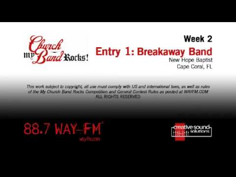 Breakaway Band - Counting On God