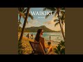 Waikiki mp3