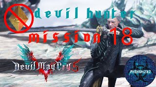 Devil May Cry 5 Vergil Walkthrough: Devil Hunter - Mission 18