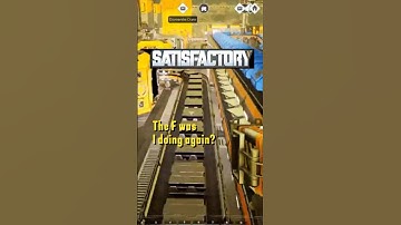 What Was I Doing Again in This Satisfactory 1.0 Build? #satisfactory #shorts #fyp