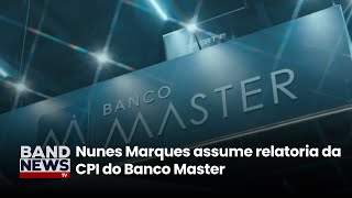 Nunes Marques Ume Relatoria Da Cpi Do Banco Master Bandnewstv