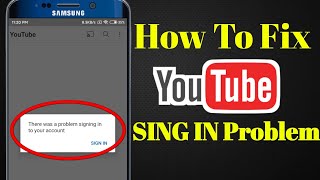 How To Fix Youtube There Was A Problem Signing In To Your Account Bangla Youtube Sign In Problem