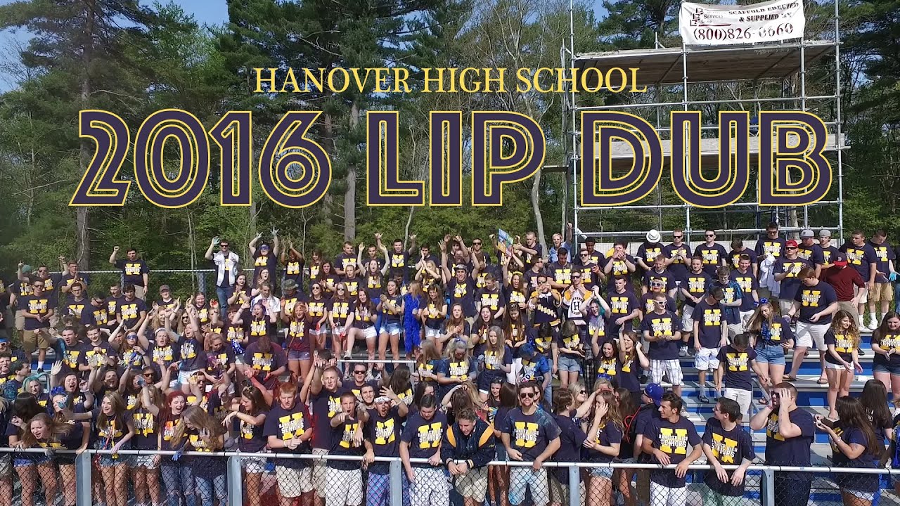 Hanover High School 2016 Senior Lip Dub YouTube