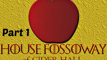 CK2: Game of Thrones House Fossoway Part 1
