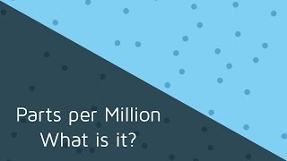 Обложка Parts Per Million PPM What Is It Скачать Parts Per Million PPM What Is It