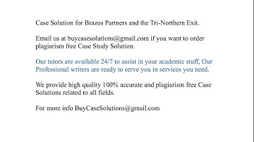 Case Solution Brazos Partners and the Tri-Northern Exit