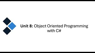 Unit 8 Lecture: Intro to Object-Oriented Programming in C# - Practice - Part 2 - Apr 23