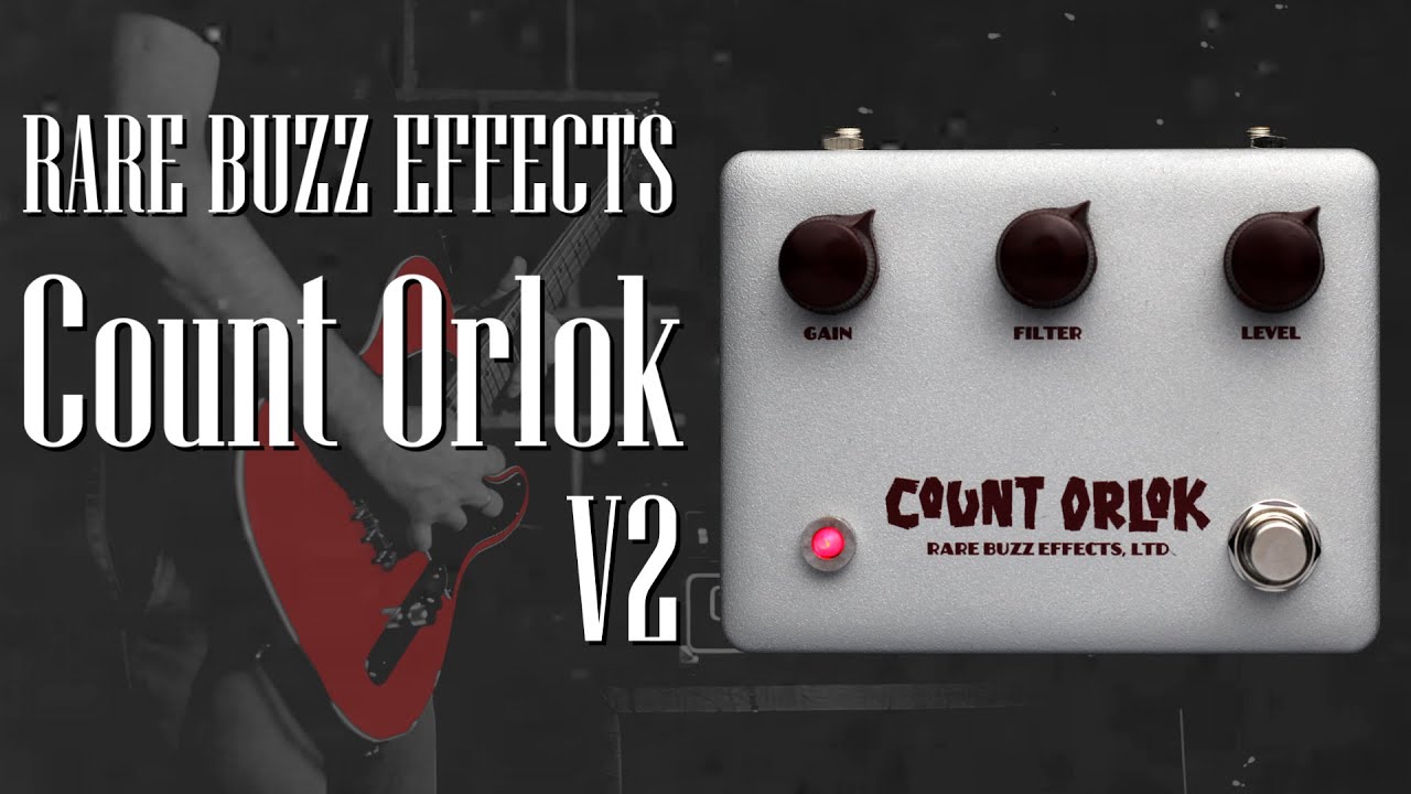 Harsh Tones Rare Buzz Effects Count Orlok AmpLike Distortion