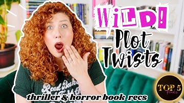 TOP 5 FINDS #2-  WILD & SHOCKING PLOT TWISTS ✨Thriller/Horror Book Recommendations✨