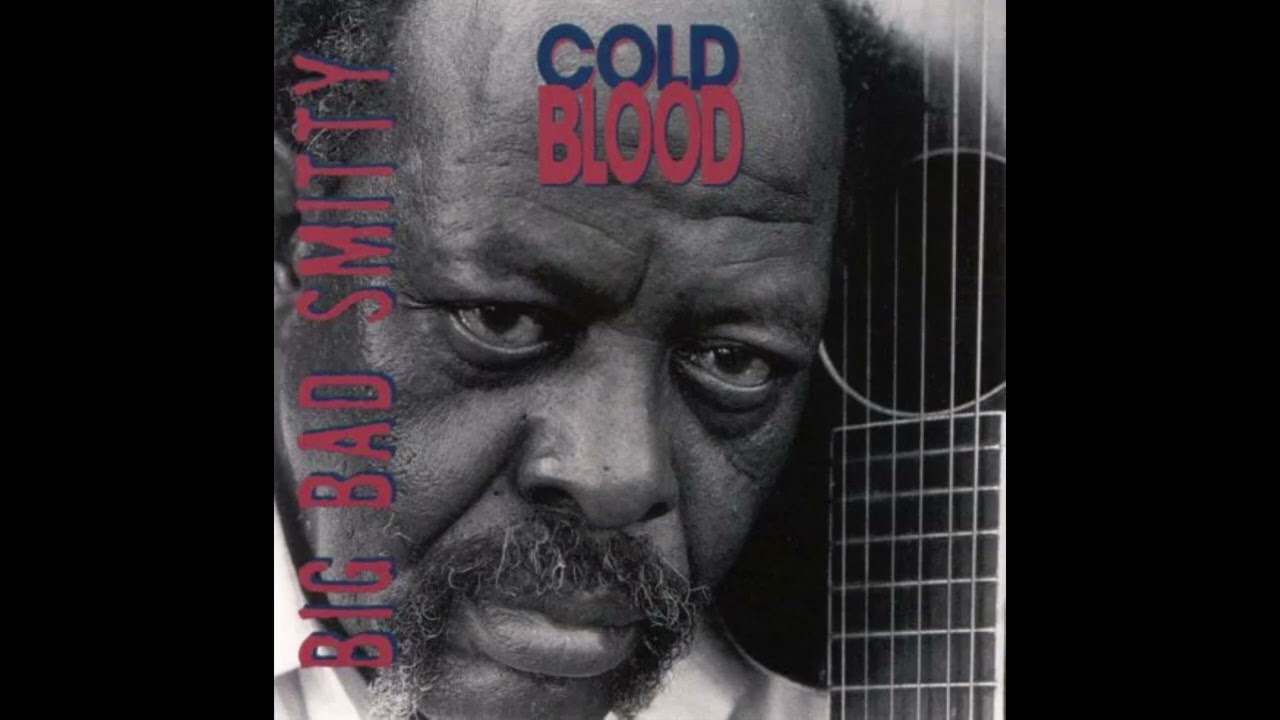 Big Bad Smitty – Three Hundred Pounds Of Joy