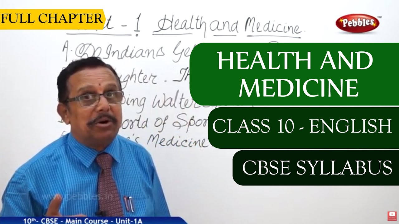 #Class 10 English | Health and Medicine full lesson | CBSE Syllabus ...