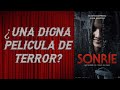 Sonríe (2022) - Opinión - ¿Digna película de terror?