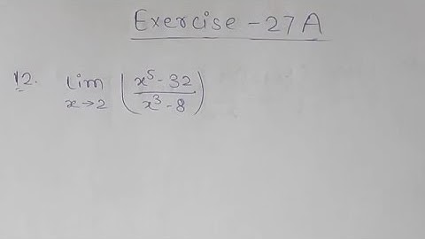 Limits/ Ex 27 A / Q no 12/13 R S Aggarwal Class 11th Math