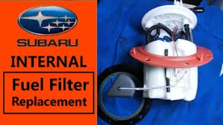 Subaru Fuel Filter Replacement | Subaru Forester | Internal Fuel Filter Change