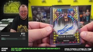 2026 Topps Chrome WWE Wrestling Delight Box Random 2-Card Group Break #3 - Steve