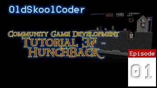 Tutorial 37 : 01 - Hunchback, The Community Game Development (6502)