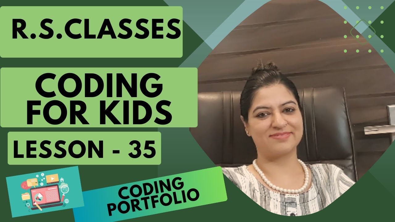 CODING FOR KIDS. LESSON - 35 - YouTube
