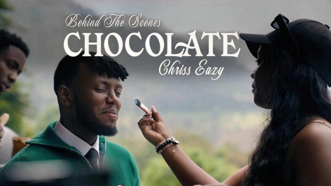 CHOCOLATE - Chriss Eazy (Behind The Scenes )